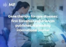 Gene therapy for rare diseases: first Slovenian experiences published in a leading international journal