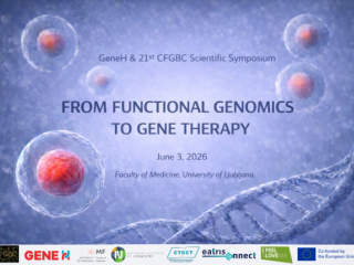 Vabilo na znanstveni kongres: GeneH & 21st CFGBC Scientific Symposium &ldquo;From Functional Genomics to Gene Therapy&rdquo;