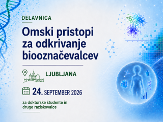 Delavnica &raquo;Omics Approaches for Biomarker Discovery&laquo;
