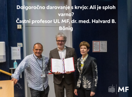 Častni profesor UL MF, dr. med. Halvard B. Bönig: Dolgoročno darovanje s krvjo: Ali je sploh varno?